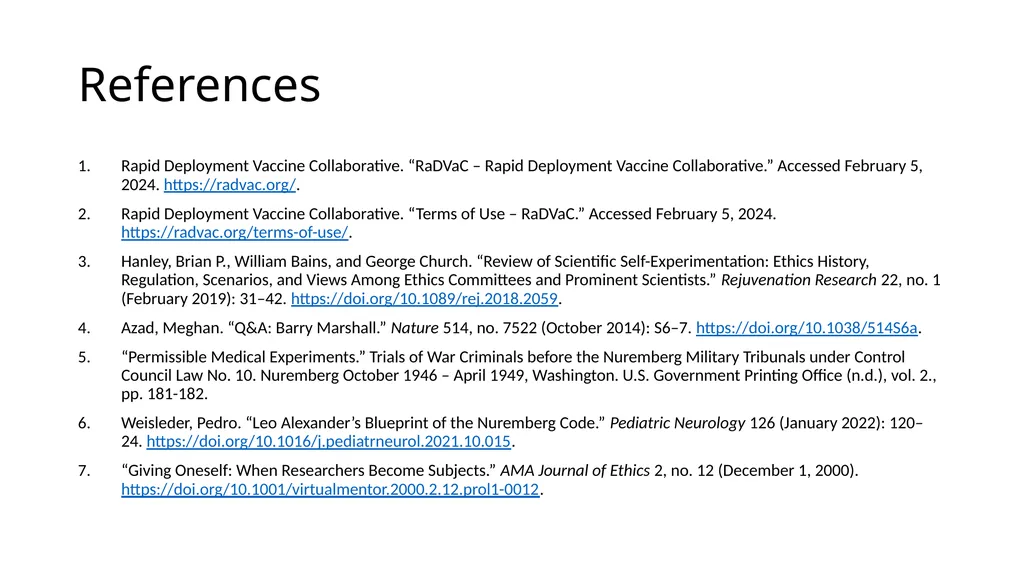 Self-Experimentation: History, Ethics, and Current - slide 21 of 21