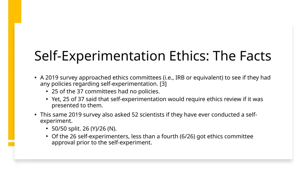 Self-Experimentation: History, Ethics, and Current - slide 5 of 21