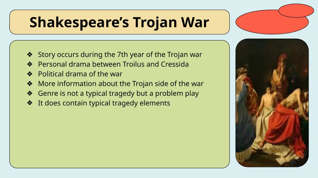 Troilus and Cressida A tragedy: by William - slide 3 of 6