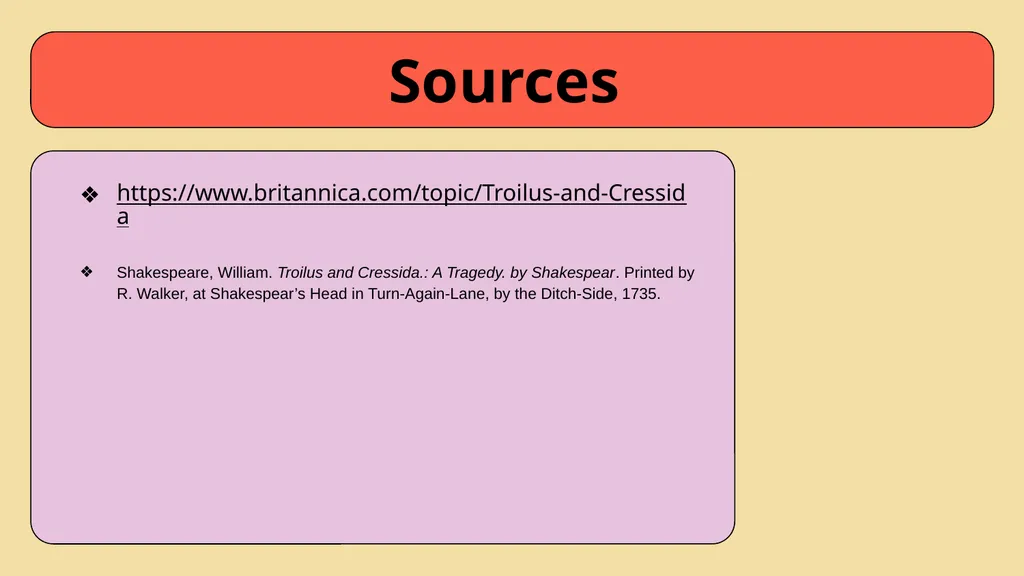 Troilus and Cressida A tragedy: by William - slide 6 of 6