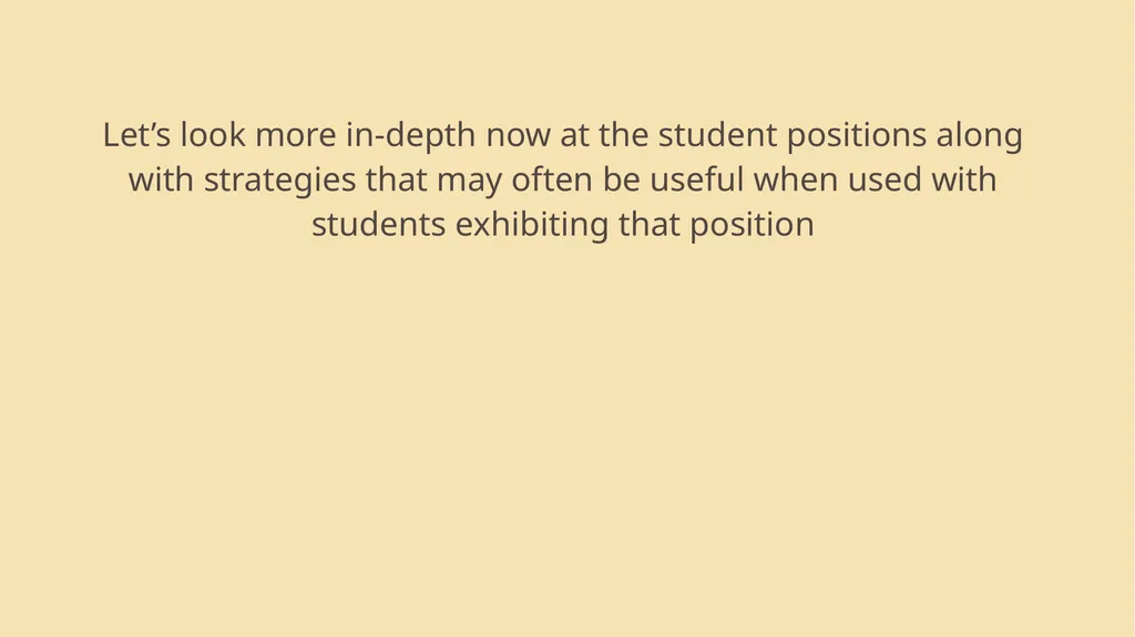 Win-Win Strategies and Student Positions Module 2 - slide 20 of 52