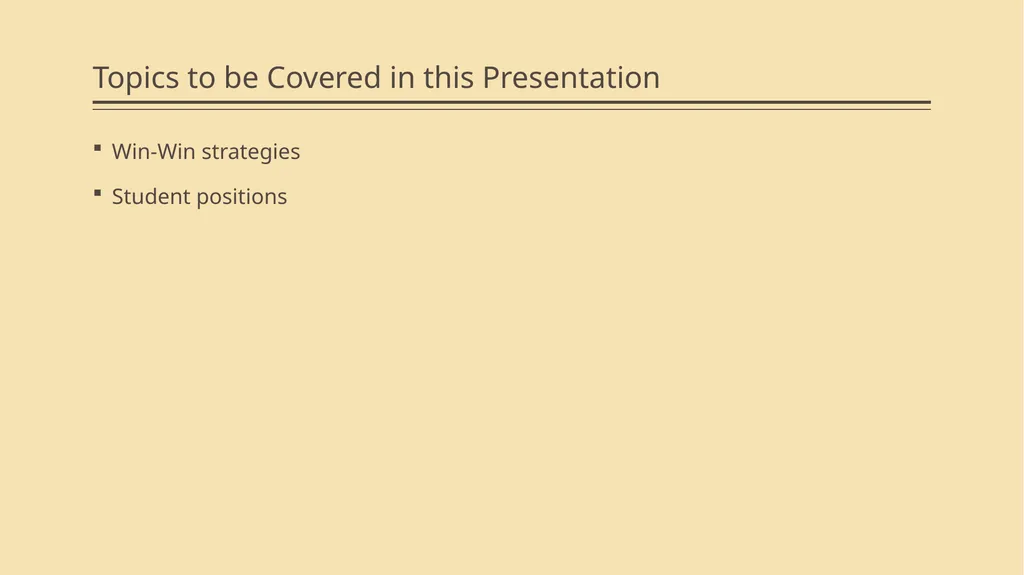 Win-Win Strategies and Student Positions Module 2 - slide 2 of 52