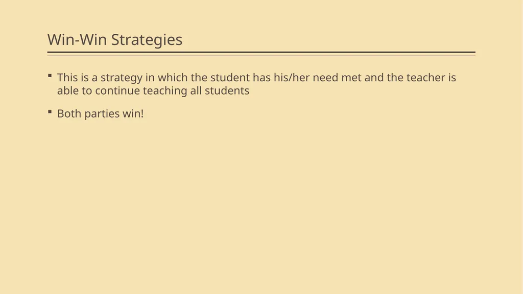 Win-Win Strategies and Student Positions Module 2 - slide 4 of 52