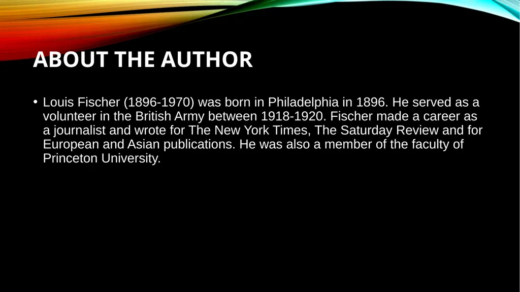 indigo By Louis Fischer About the Author Louis - slide 2 of 9