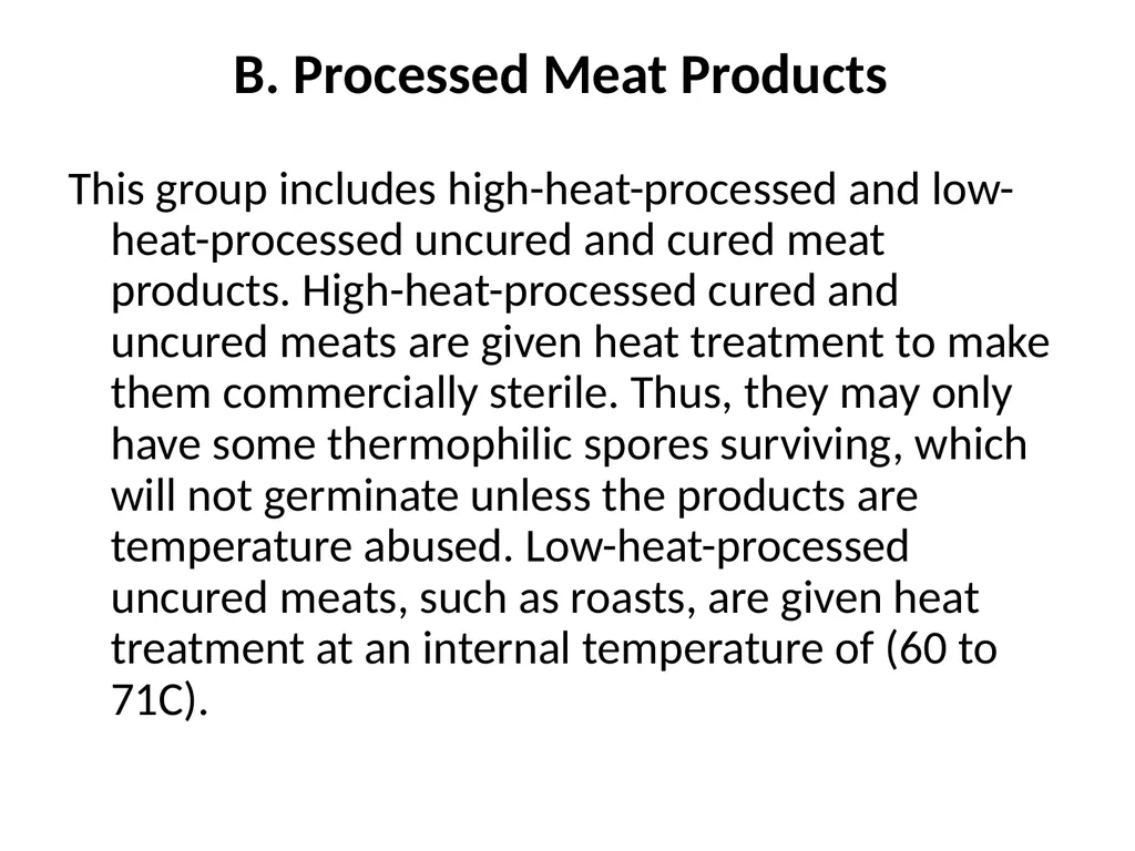 MEAT PRODUCTS A. Raw Meat Meats are the most - slide 8 of 17