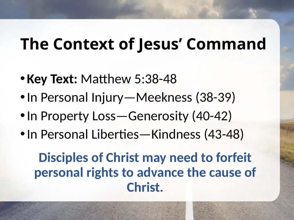 The Context of Jesus’ Command Key Text: Matthew - slide 2 of 7