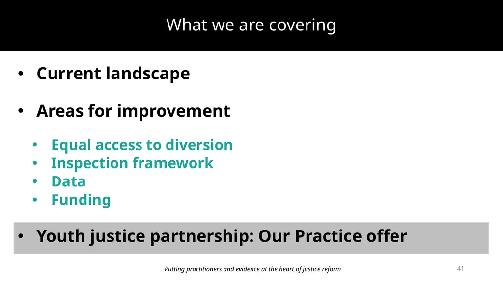 Improving prevention and diversion for children - slide 41 of 43