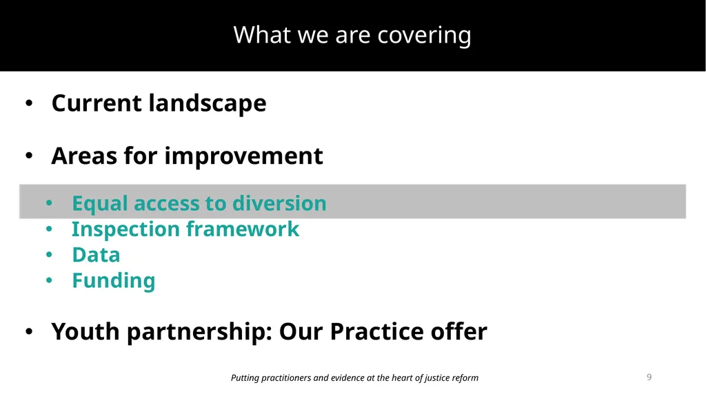 Improving prevention and diversion for children - slide 9 of 43