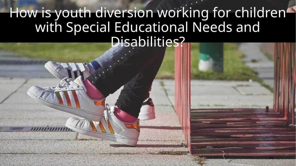 Improving prevention and diversion for children - slide 14 of 43