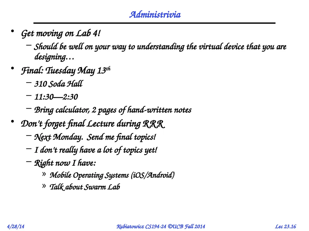 CS194-24 Advanced Operating Systems Structures and - slide 16 of 53