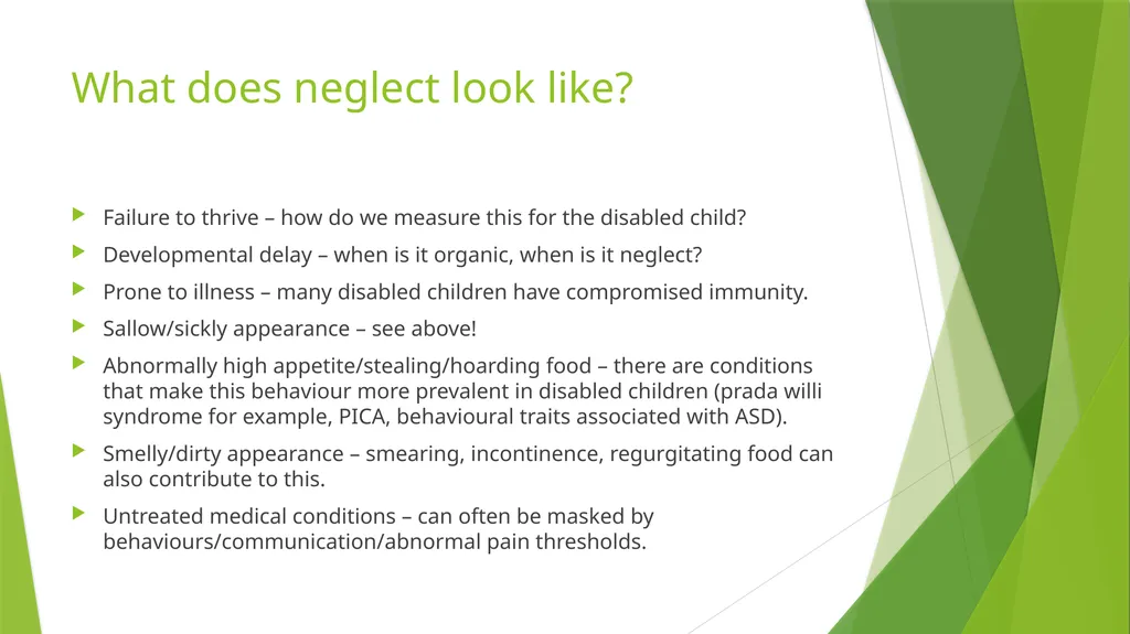 Neglect and disabled children What do we already - slide 5 of 17