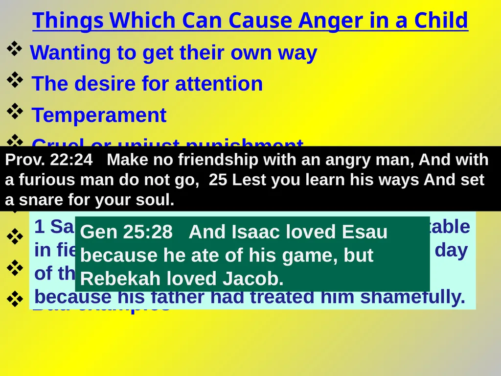 ANGER IN THE HOME ANGER IN THE HOME I. PROPER - slide 9 of 17