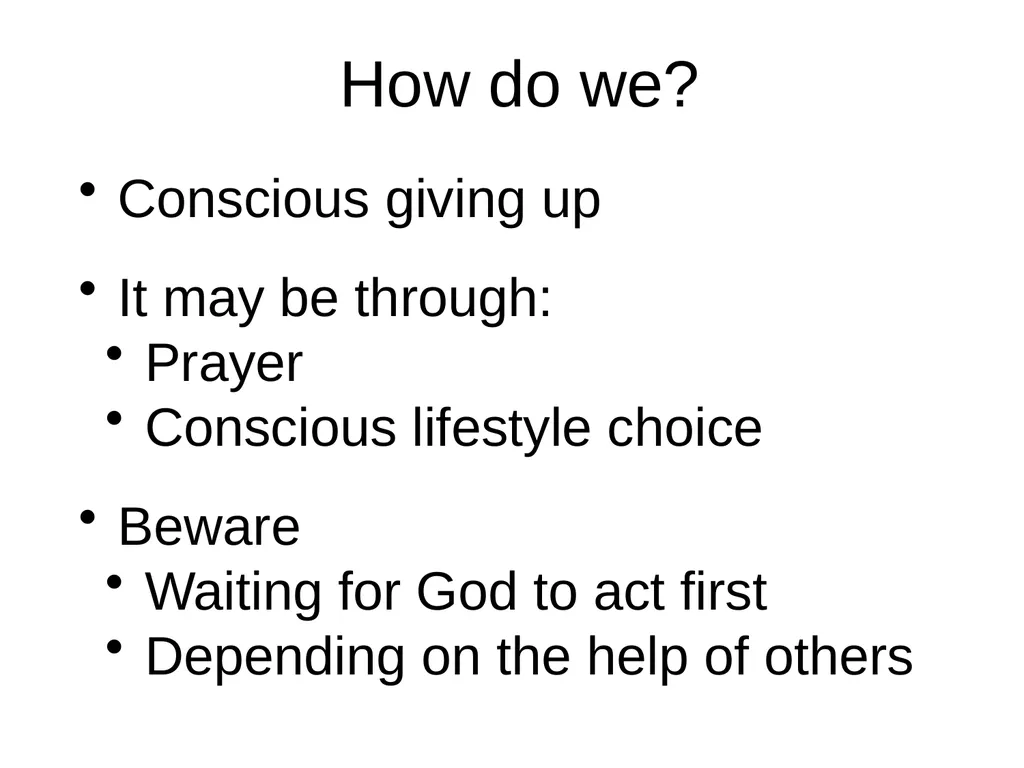 Dying to Self Take all that is precious to you, - slide 14 of 15