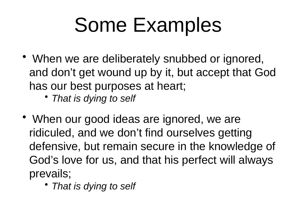 Dying to Self Take all that is precious to you, - slide 8 of 15
