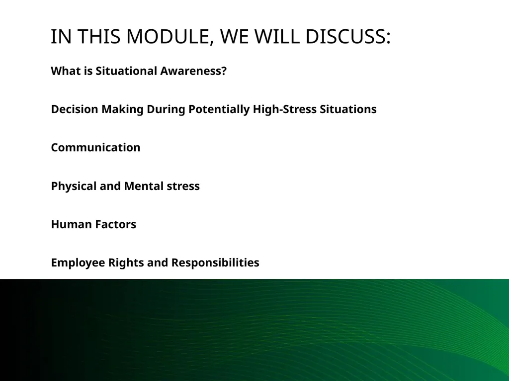 Situational Awareness This material was produced - slide 2 of 57