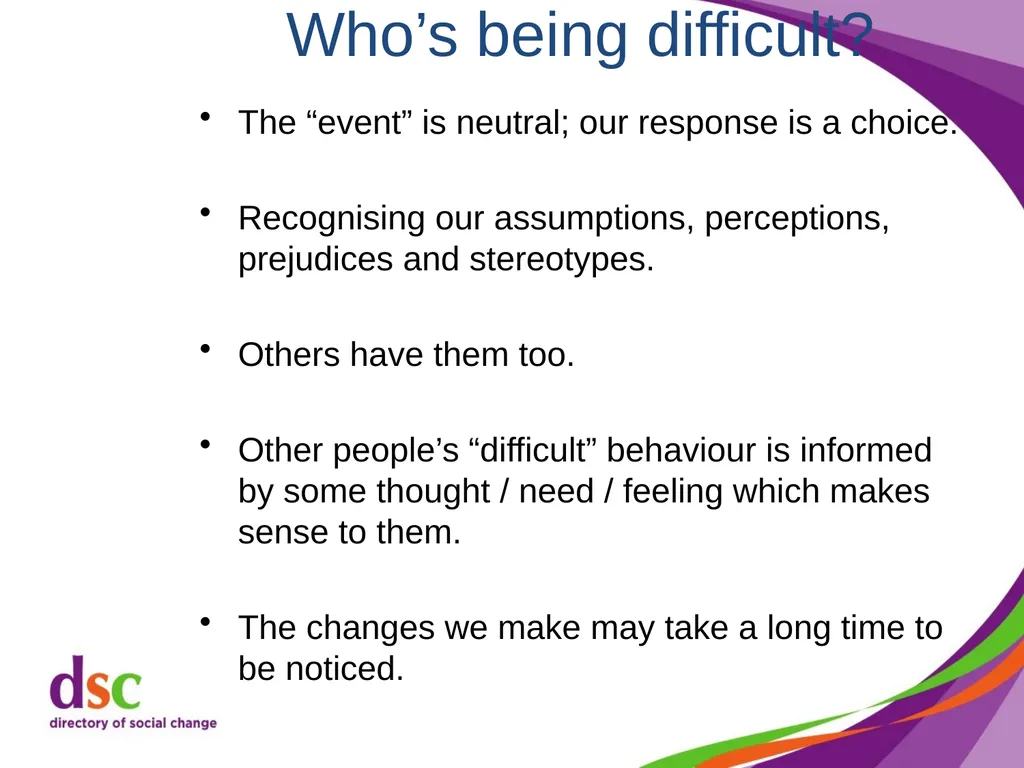 Dealing with Difficult Behaviour Cathy Shimmin, - slide 47 of 59