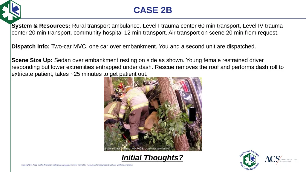 Case-Based Triage Scenarios Target Audience: New - slide 11 of 35