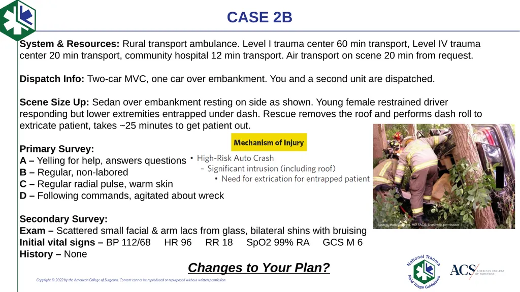 Case-Based Triage Scenarios Target Audience: New - slide 13 of 35