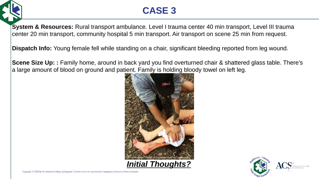 Case-Based Triage Scenarios Target Audience: New - slide 14 of 35