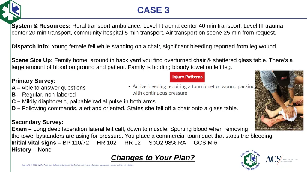 Case-Based Triage Scenarios Target Audience: New - slide 16 of 35