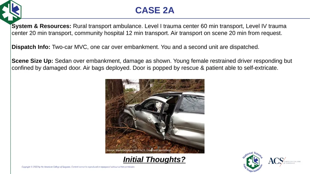 Case-Based Triage Scenarios Target Audience: New - slide 8 of 35