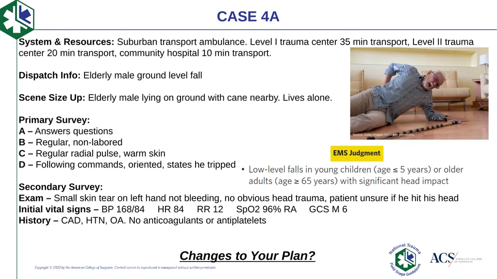 Case-Based Triage Scenarios Target Audience: New - slide 19 of 35