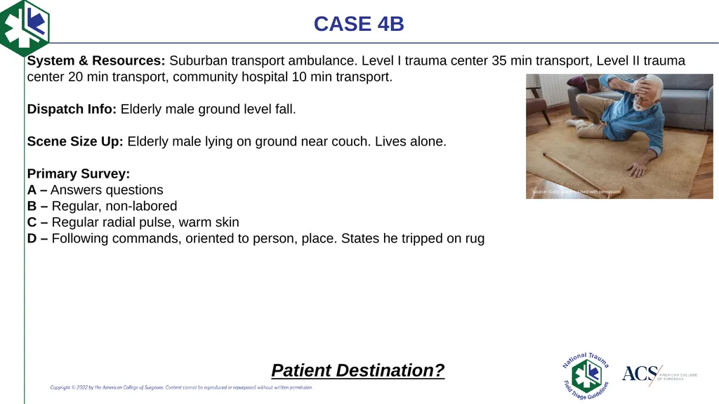 Case-Based Triage Scenarios Target Audience: New - slide 21 of 35