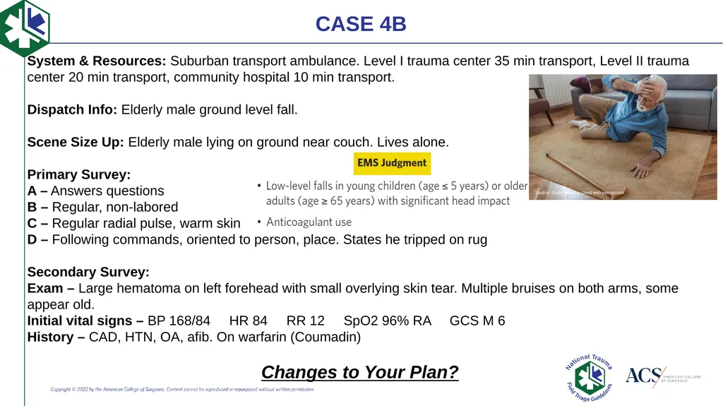 Case-Based Triage Scenarios Target Audience: New - slide 22 of 35