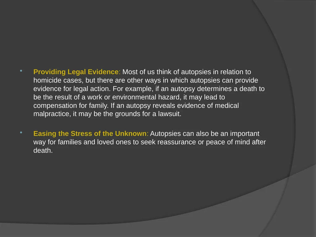 AUTOPSIES Autopsy; also called necropsy, - slide 5 of 21