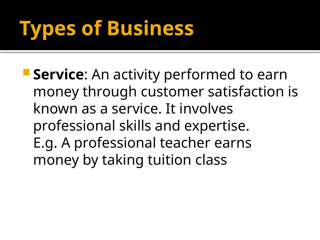 Business System Unit-1 Business Definition: - slide 9 of 31