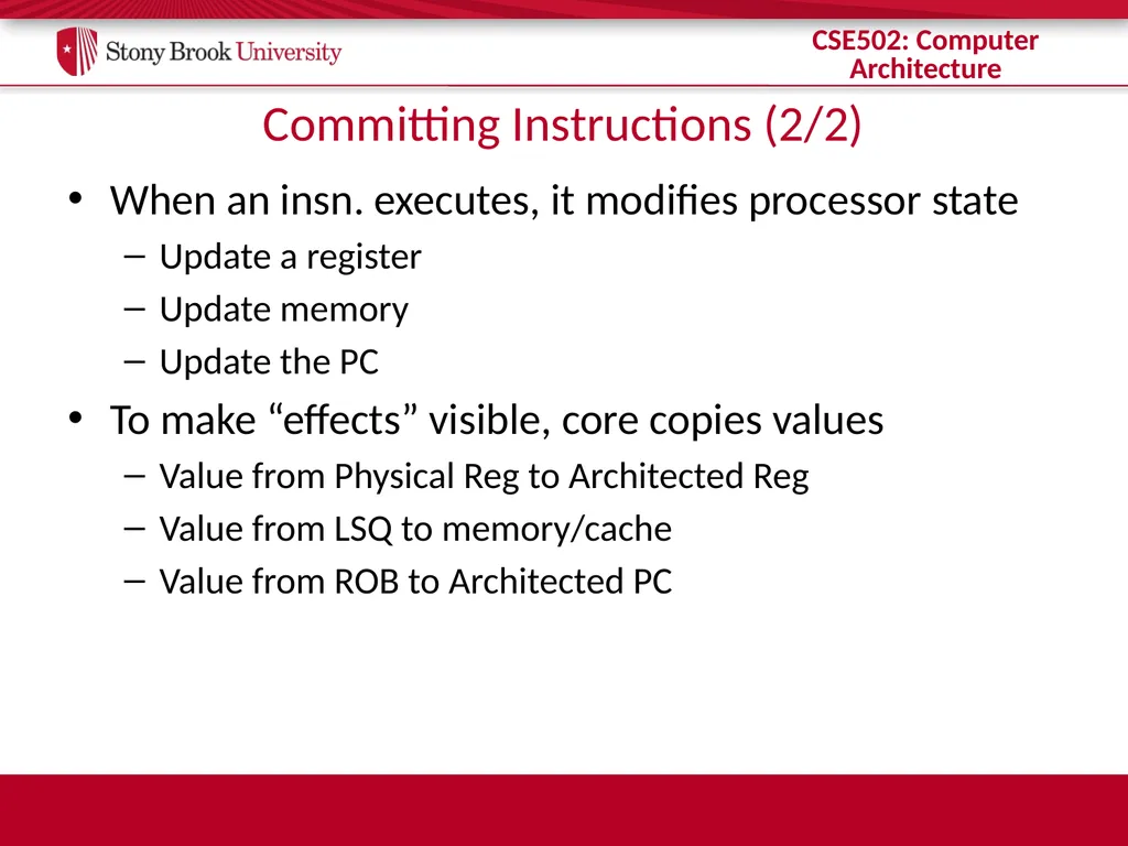 CSE 502: Computer Architecture Instruction Commit - slide 10 of 26