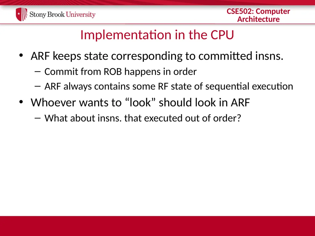 CSE 502: Computer Architecture Instruction Commit - slide 5 of 26