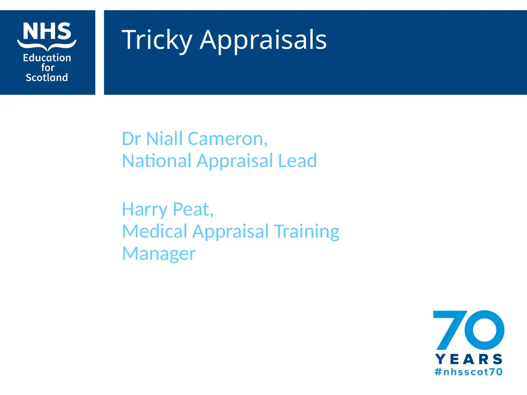 Tricky Appraisals Dr Niall Cameron, National - slide 1 of 22