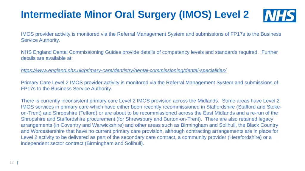 NHS England Midlands Region Dental Strategy - slide 13 of 41