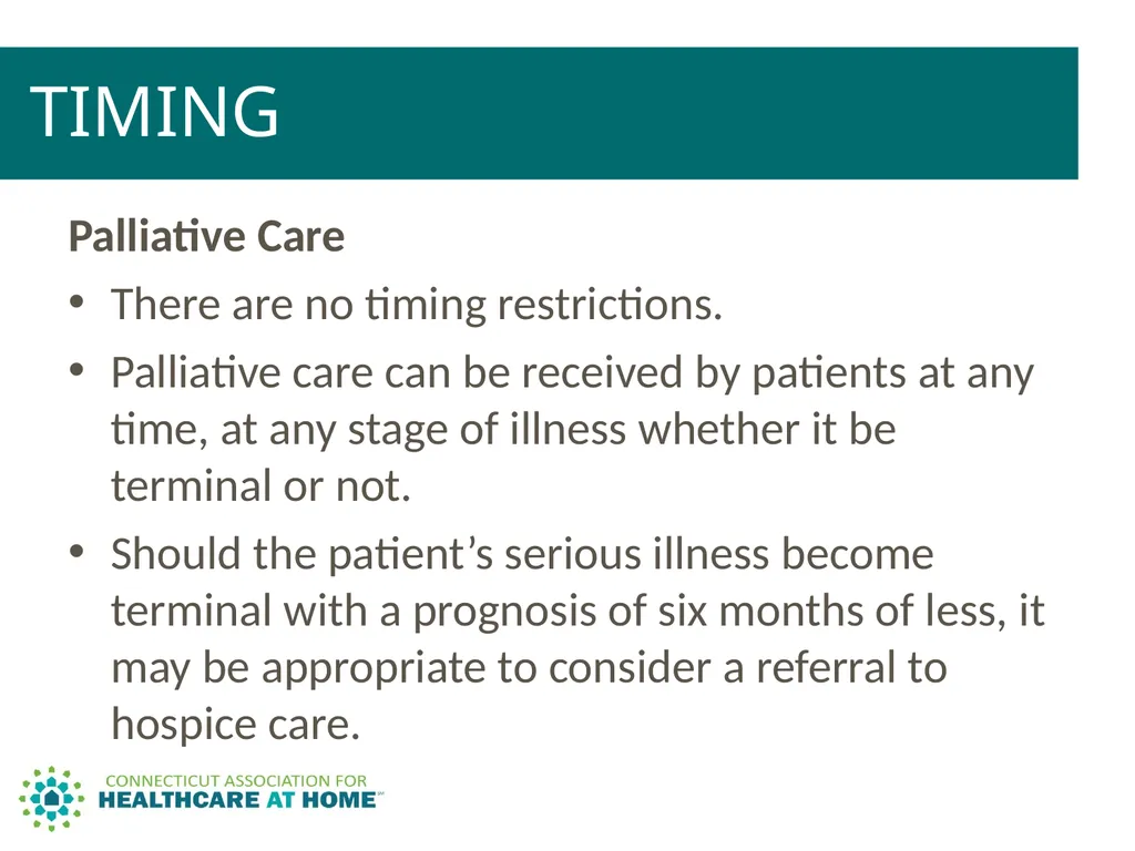 PALLIATIVE CARE & HOSPICE CARE A Comparison to - slide 12 of 35