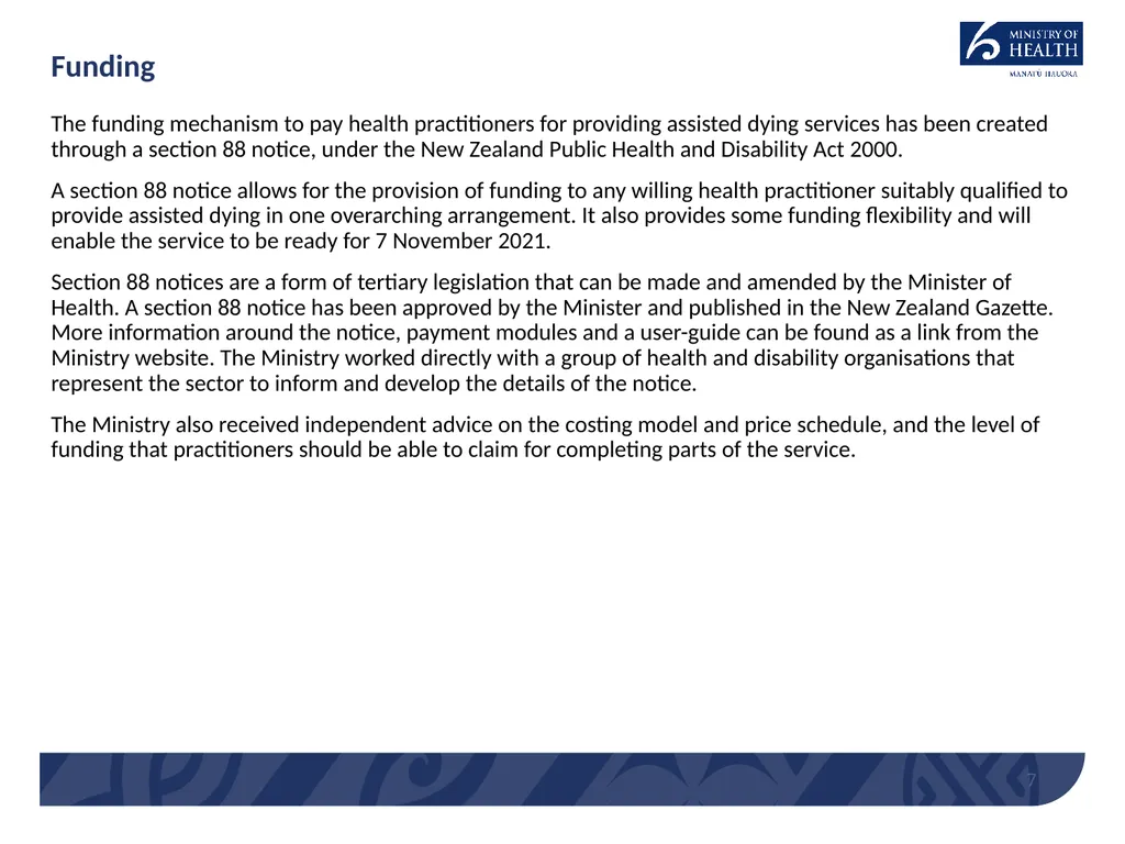 End of Life Choice Act Implementation – Assisted - slide 7 of 13