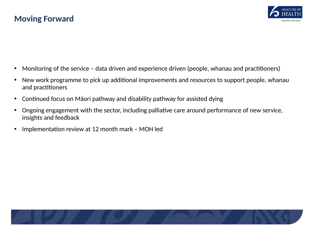End of Life Choice Act Implementation – Assisted - slide 13 of 13