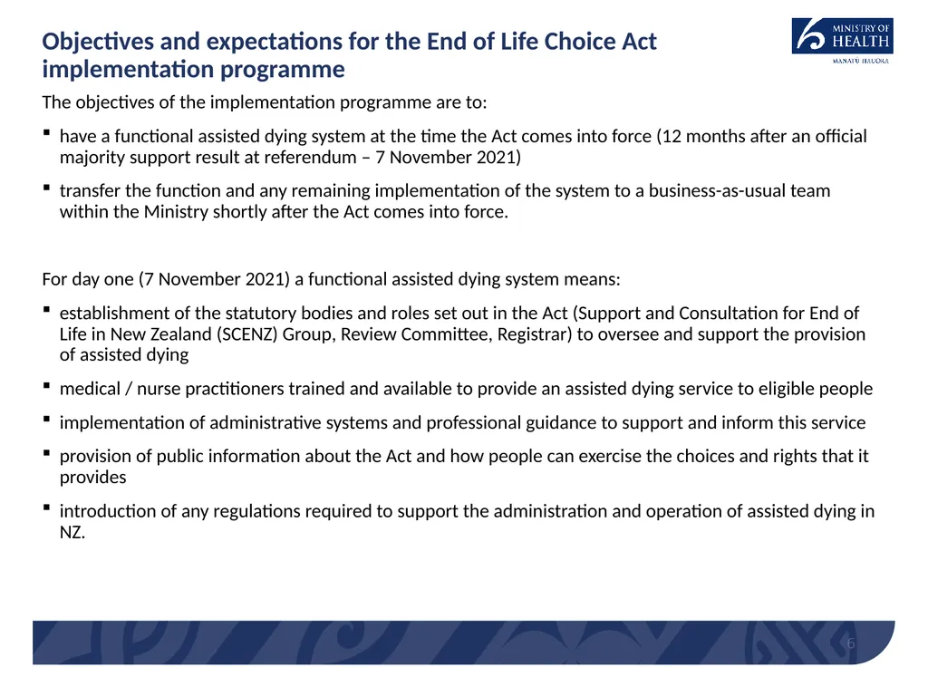 End of Life Choice Act Implementation – Assisted - slide 6 of 13