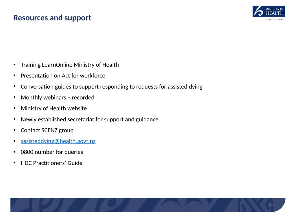 End of Life Choice Act Implementation – Assisted - slide 10 of 13