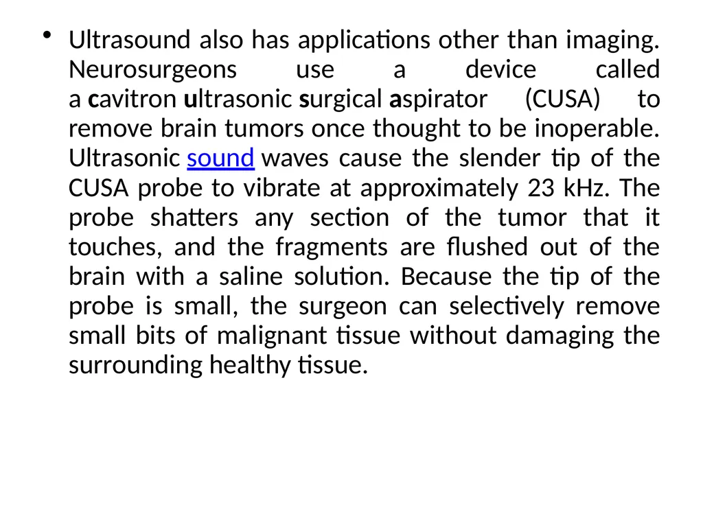 ULTRASOUND IN MEDICINE When ultrasonic waves are - slide 5 of 12