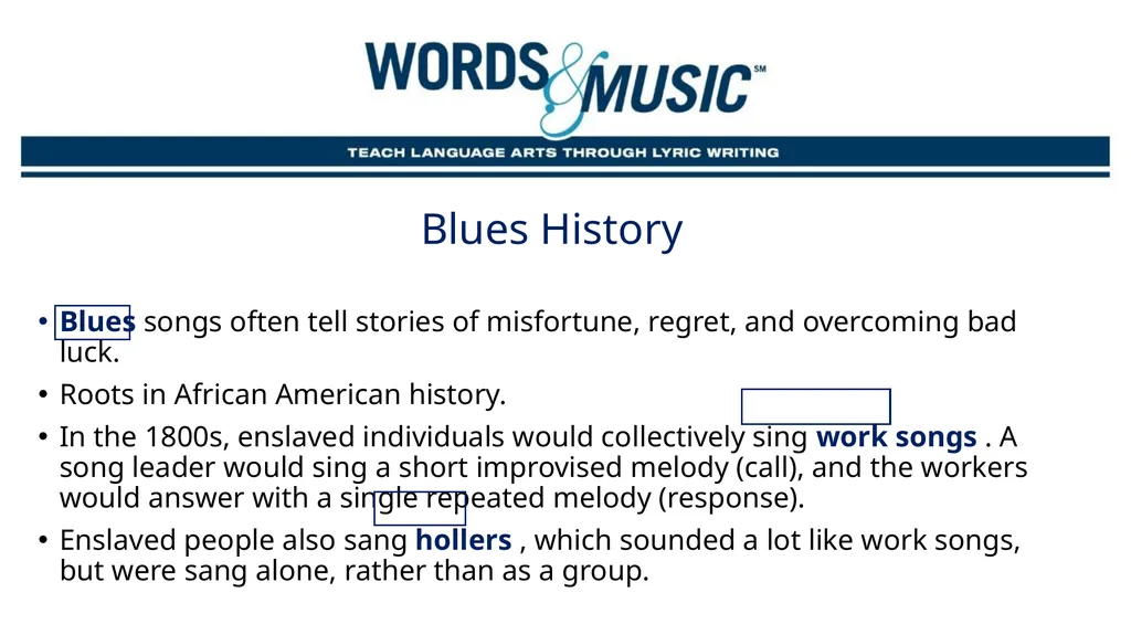 The blues Supplemental Lesson | Grades 7-12 - slide 4 of 24