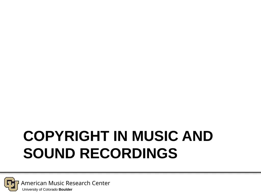 Copyright in Music and Sound Recordings - slide 3 of 30