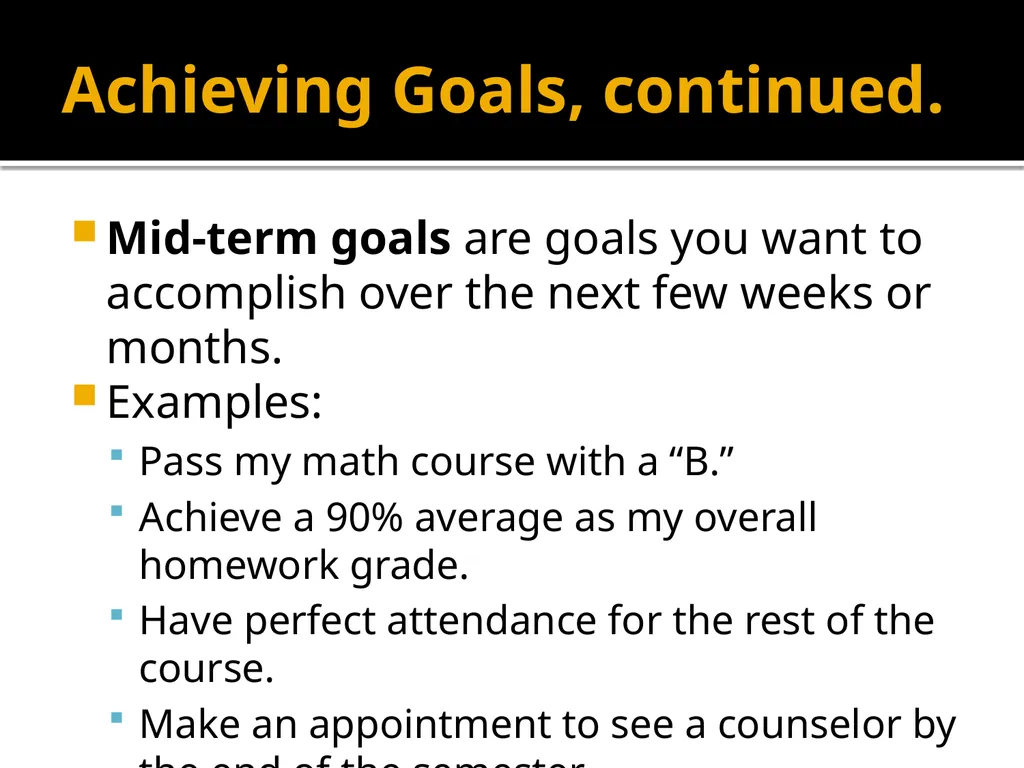 Motivation and Achieving Goals Math Study Skills, - slide 16 of 22