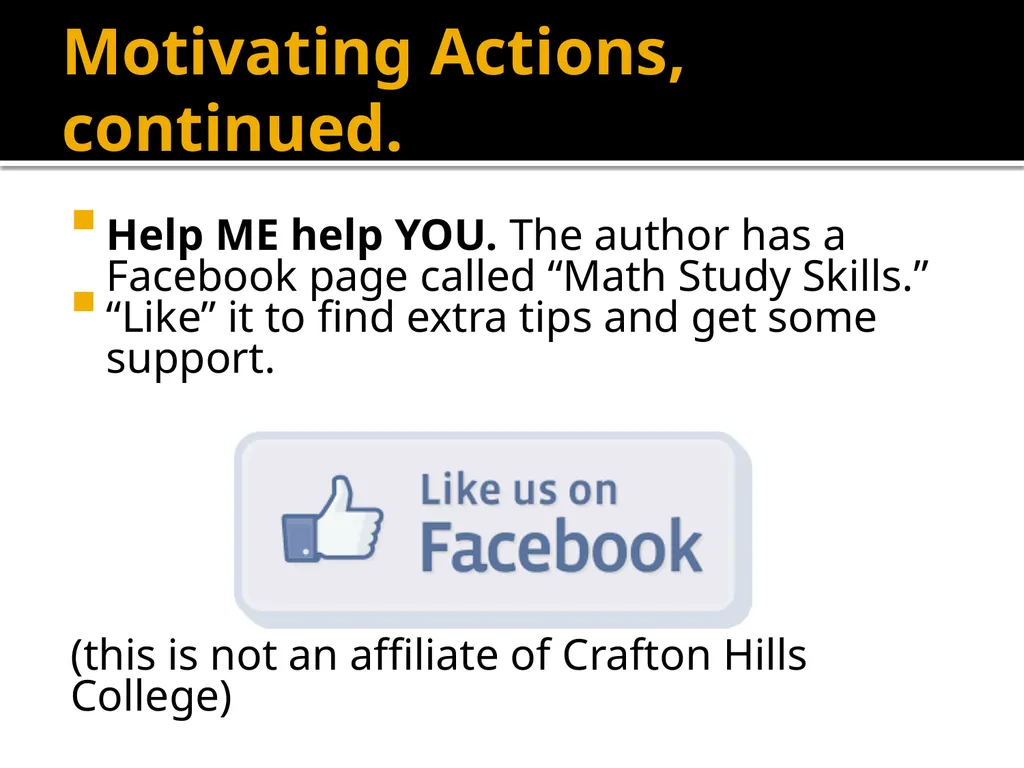 Motivation and Achieving Goals Math Study Skills, - slide 11 of 22