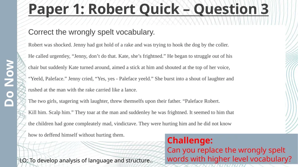 Paper 1: Robert Quick – Q1 & 2 Add in - slide 13 of 29