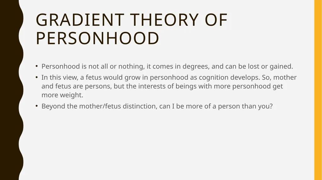 personhood What is personhood? Are you a person? - slide 7 of 10