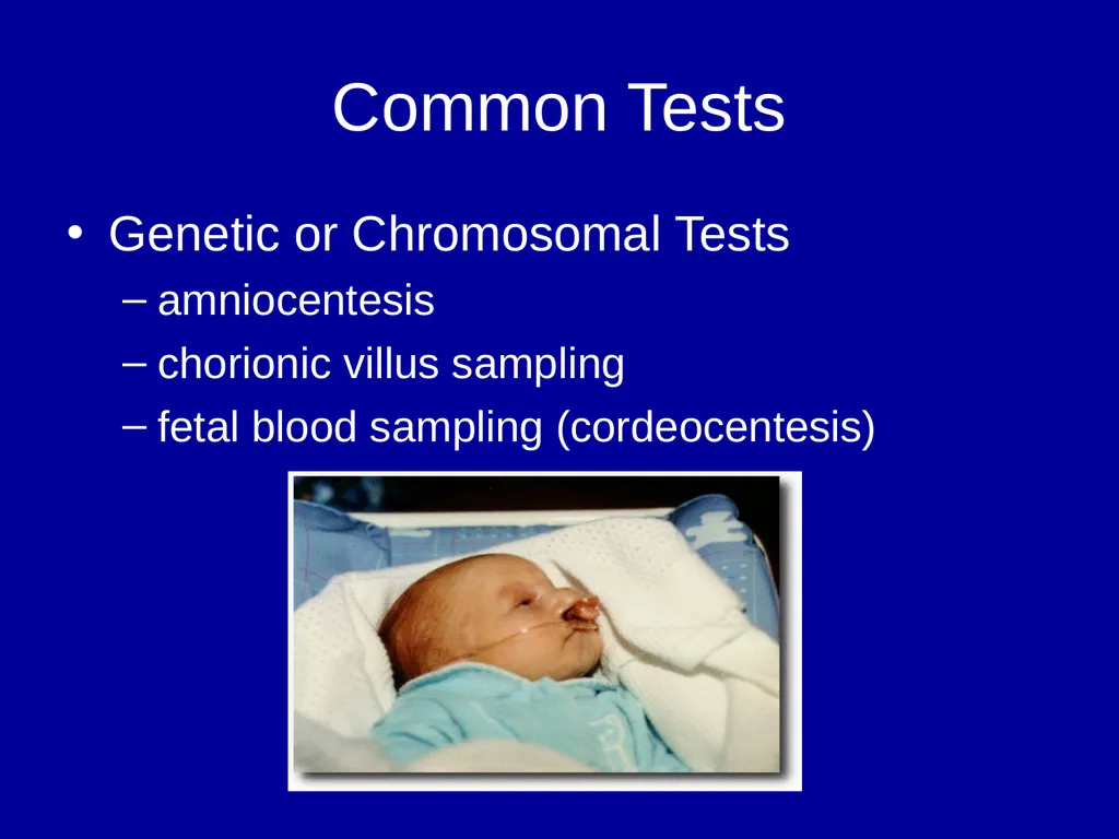 Pre – natal testing what is it and why do - slide 2 of 23