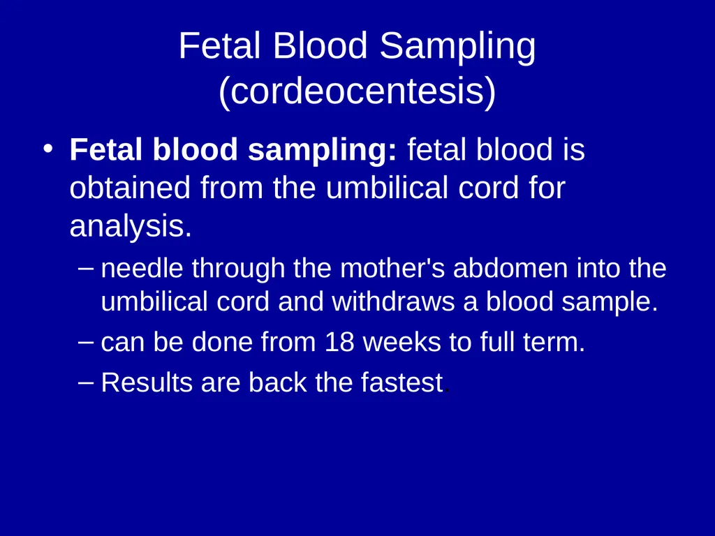 Pre – natal testing what is it and why do - slide 7 of 23
