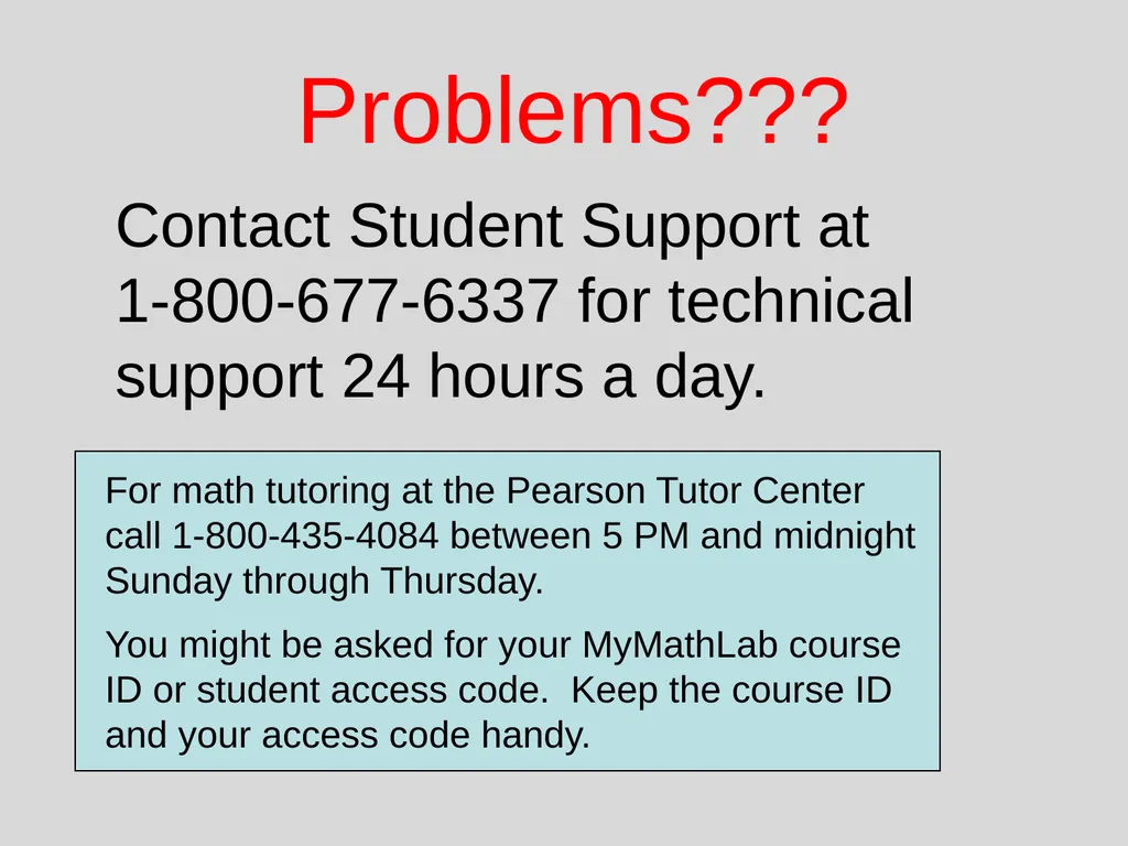 Registration MyMathLab Online HW MA 22000 Need - slide 16 of 16