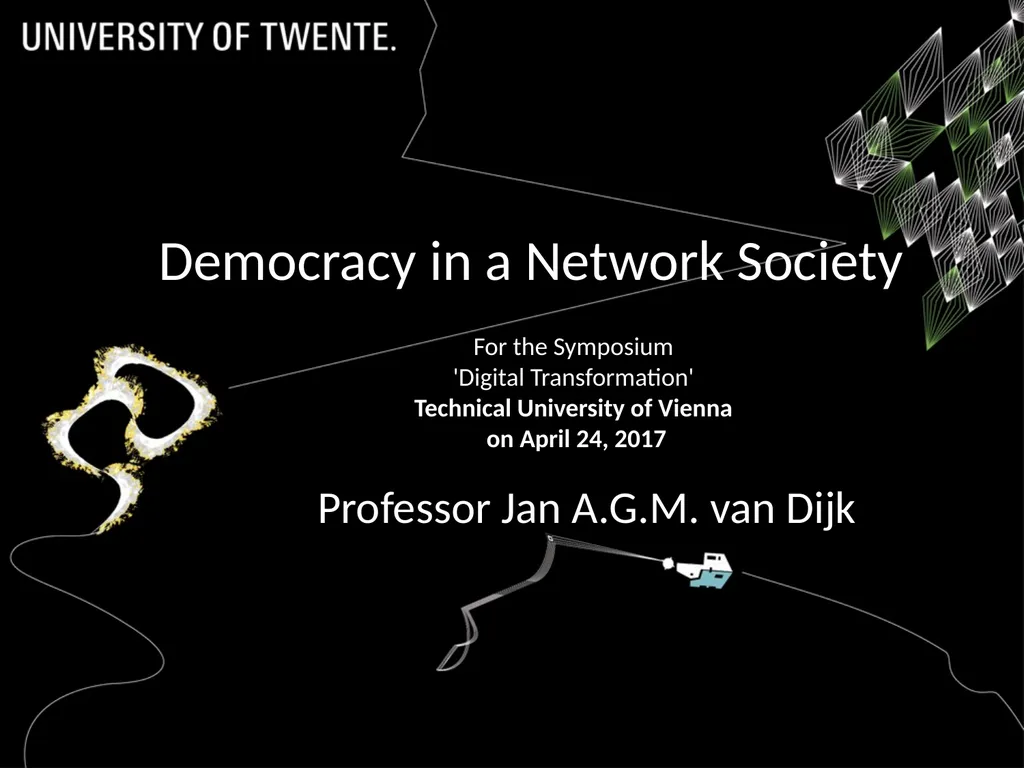 Democracy in a Network Society Professor Jan - slide 1 of 16